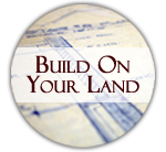 Build On Your Land