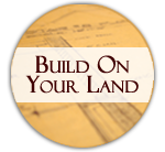 Build On Your Land